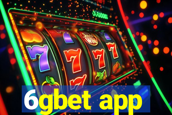 6gbet app